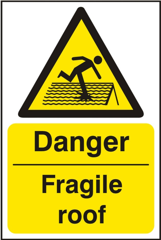 Danger Fragile Roof (SAV) 20x30cm Safety Sign