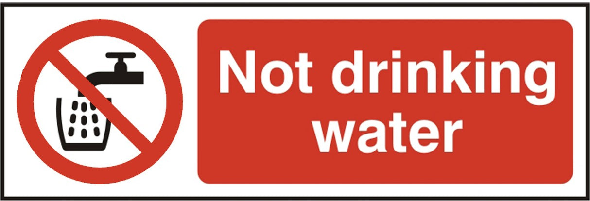 Not drinking water (SAV) 7.5 x 15cm Safety Sign