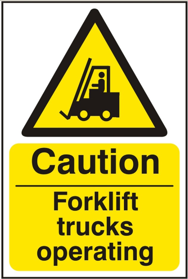 Caution Forklift Trucks Operating (Rigid PVC) 20x30cm Safety Sign