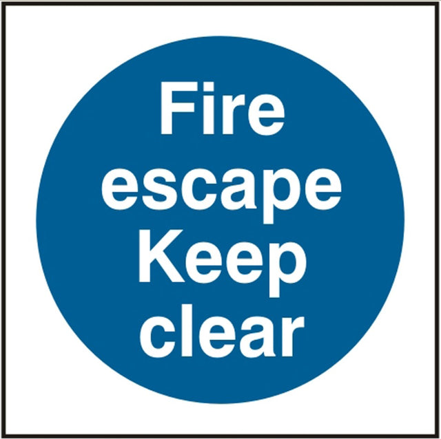 Fire Escape Keep Clear (SAV) 15x15cm Safety Sign
