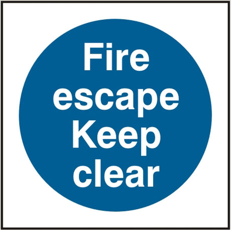 Fire Escape Keep Clear (SAV) 10x10cm Safety Sign