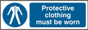 Protective Clothing Must Be Worn (Rigid PVC) 30x10cm Safety Sign