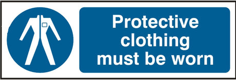 Protective Clothing Must Be Worn (Rigid PVC) 30x10cm Safety Sign