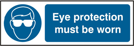 Eye Protection must be worn (Rigid PVC) 30x10cm Safety Sign