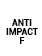 Anti Impact F